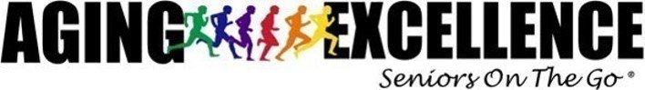 Aging Excellence - Seniors on the Go