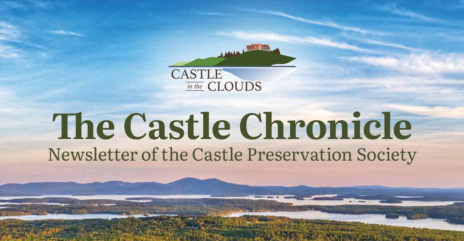 The Castle Chronicle: Newsletter of the Castle Preservation Society