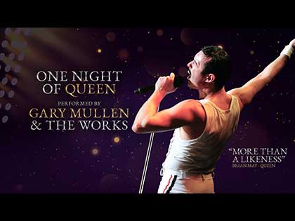 One Night of Queen Performed by Gary Mullen & The Works. "More than a Likeness"