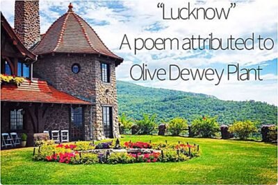 "Lucknow" - A poem attributed to Olive Dewey Plant